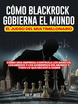 cover image of Cómo Blackrock Gobierna el Mundo